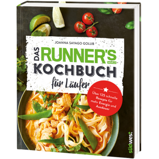 Das RUNNER'S WORLD Kochbuch für Läufer 